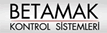 BETAMAK KONTROL SİSTEMLERİ PROJE DANIŞMANLIK SAN. VE TİC.