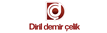 DİRİL DEMİR ÇELİK SANAYİ VE TİCARET A.Ş