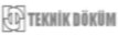 TEKNİK DÖKÜM