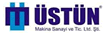 ÜSTÜN MAKİNA SAN TİC LTD STİ