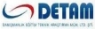 DETAM DANIŞMANLIK EĞİTİM TEKNİK ARAŞTIRMA MÜHENDİSLİK VE LTD.ŞTİ.
