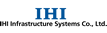 IHI INFRASTRUCTURE SYSTEMS CO., LTD.