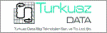 TURKUAZ DATA BİLGİ TEKNOLOJİLERİ SAN. VE TİC. LTD. ŞTİ.
