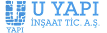 U YAPI İNŞAAT TİCARET A.Ş.