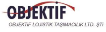 OBJEKTİF LOJİSTIK TAŞ. TİC. LTD. ŞTİ.