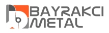 BAYRAKÇI İNŞAAT METAL SANAYİ TİC. A.Ş.