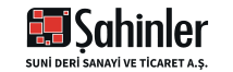 SAHİNLER SUNİ DERİ