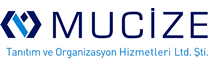 MUCİZE TANITIM VE ORGANİZASYON HİZMETLERİ LTD. ŞTİ.