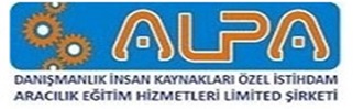 ALPA DANIŞMANLIK İNSAN KAYNAKLARI ÖZEL İSTİHDAM ARACILIK HİZ.LTD.ŞTİ.