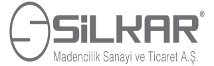 SİLKAR MADENCİLİK AŞ.