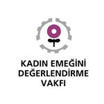 Kadın Emeğini Değerlendirme Vakfı