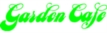 Garden Cafe