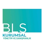 BLS KURUMSAL YÖNETİM VE DANIŞMANLIK LTD.ŞTİ.