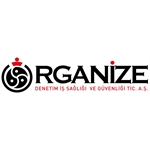 ORGANİZE DENETİM İŞ SAĞLIĞI VE GÜVENLİĞİ TİC.A.Ş