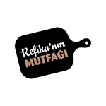 REFİKA’NIN MUTFAĞI